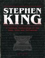 Stephen King: The Ultimate Companion di Bev Vincent edito da Motorbooks International