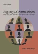 Arguing In Communities di Gary L. Hatch edito da Mcgraw-hill Education - Europe