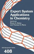 Expert System Applications in Chemistry di American Chemical Society edito da American Chemical Society