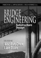 Bridge Engineering di Wai-Fah Chen edito da Taylor & Francis Inc