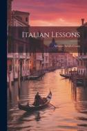 Italian Lessons di Alfonso Arbib-Costa edito da LEGARE STREET PR
