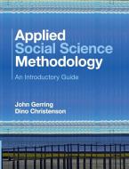 Applied Social Science Methodology di John Gerring, Dino Christenson edito da Cambridge University Press
