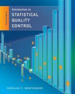 Introduction to Statistical Quality Control di Douglas C. Montgomery edito da WILEY
