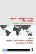 Digital Language Learning and Teaching edito da Taylor & Francis Ltd