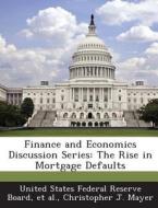 Finance And Economics Discussion Series di Christopher J Mayer edito da Bibliogov