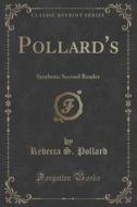 Pollard's di Rebecca S Pollard edito da Forgotten Books