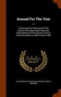 Annual For The Year ... edito da Arkose Press