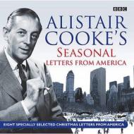 Alistair Cooke's Seasonal Letters From America di Alistair Cooke edito da Audiogo Limited