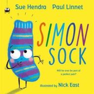 Simon Sock di Sue Hendra, Paul Linnet edito da Hachette Children's Group