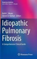 Idiopathic Pulmonary Fibrosis edito da Humana Press Inc.