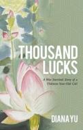 Thousand Lucks di Diana Yu edito da Archway Publishing