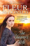 The Shearer's Wife di Fleur Mcdonald edito da ALLEN & UNWIN