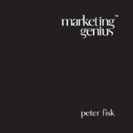 Marketing Genius di Peter Fisk edito da John Wiley and Sons Ltd