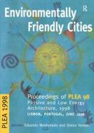 Environmentally Friendly Cities di Eduardo Maldonado edito da Taylor & Francis Ltd