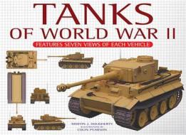 Tanks Of Wwii di Martin J. Dougherty edito da Amber Books Ltd