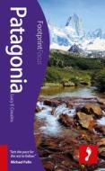 Patagonia Footprint Focus Guide di Ben Box, Lucy E. Cousins edito da Footprint Travel Guides