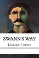 Swann's Way di Marcel Proust edito da Createspace Independent Publishing Platform