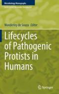 Lifecycles Of Pathogenic Protists In Humans edito da Springer Nature Switzerland AG