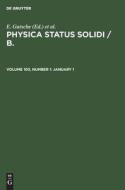 Physica status solidi / B., Volume 103, Number 1, January 1 edito da De Gruyter