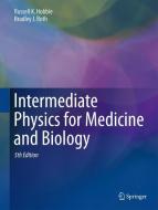 Intermediate Physics for Medicine and Biology di Russell K. Hobbie, Bradley J. Roth edito da Springer-Verlag GmbH