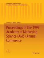 Proceedings of the 1999 Academy of Marketing Science (AMS) Annual Conference edito da Springer International Publishing