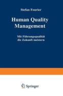 Human Quality Management edito da Gabler Verlag