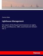 Lighthouse Management di Charles Blake edito da hansebooks