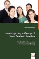 Investigating a Group of New Zealand Leaders di David McLeod-Jones edito da VDM Verlag