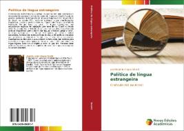 Política de língua estrangeira di Joselita Júnia Viegas Vidotti edito da Novas Edições Acadêmicas