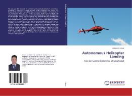 Autonomous Helicopter Landing di Mohamed Hasan edito da LAP Lambert Academic Publishing