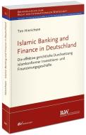 Islamic Banking and Finance in Deutschland di Tim Hinrichsen edito da Recht Und Wirtschaft GmbH