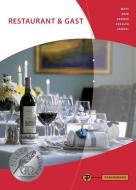 Restaurant & Gast di Hermann Grüner, Thomas Kessler, Conrad Krödel, Reinhold Metz edito da Pfanneberg Fachbuchverlag