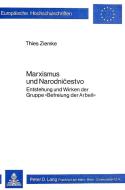 Marxismus und Narodnicestvo di Thies Ziemke edito da Lang, Peter GmbH
