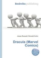 Dracula (marvel Comics) edito da Book On Demand Ltd.