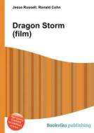 Dragon Storm (film) edito da Book On Demand Ltd.