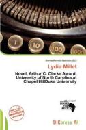 Lydia Millet edito da Dic Press