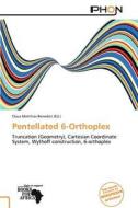 Pentellated 6-Orthoplex edito da Phon