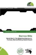 Barrow Blitz edito da Fec Publishing