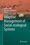 Adaptive Management of Social-Ecological Systems edito da Springer Netherlands