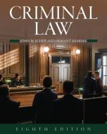 Criminal Law di John M. Scheb, Hemant Sharma edito da Cognella Academic Publishing