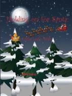 Holding On for Santa di Mimi Lakes edito da Pine Lake Publishing