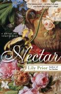 Nectar di Lily Prior edito da Ecco