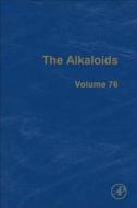 The Alkaloids edito da ACADEMIC PR INC
