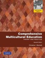 Comprehensive Multicultural Education di Christine I. Bennett edito da Pearson Education (us)