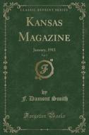 Kansas Magazine, Vol. 5 di F Dumont Smith edito da Forgotten Books