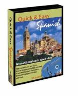 Quick & Easy Spanish di Dover Publications Inc edito da Dover Publications Inc.