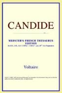 Candide (webster's French Thesaurus Edition) di Icon Reference edito da Icon Health