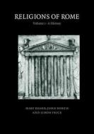 Religions of Rome di Mary Beard, John North, Simon Price edito da Cambridge University Press