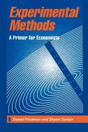 Experimental Methods di Sunder Friedman, Daniel Friedman edito da Cambridge University Press