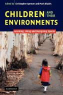 Children and Their Environments edito da Cambridge University Press